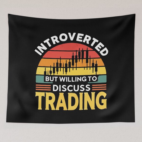 Item preview, Introverted But Willing to Discuss Trading, Funny Trader designed and sold by chantastical.