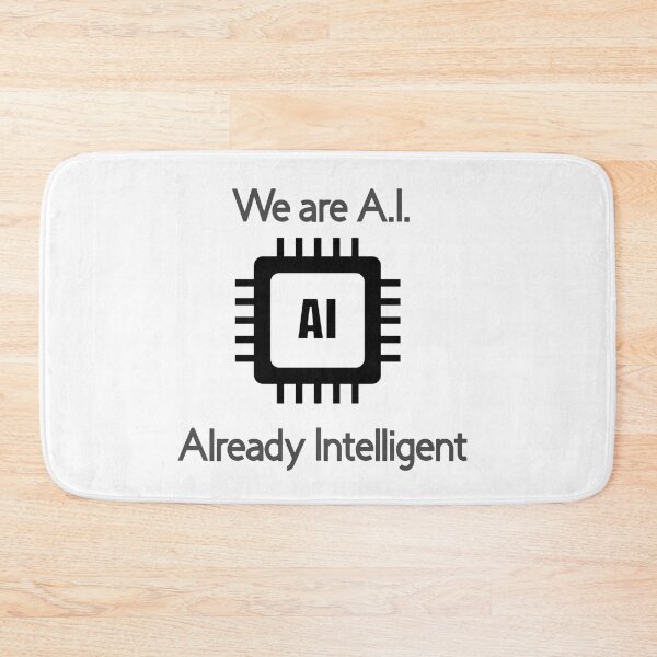 Item preview, "We Are AI: Already Intelligent" Tech-Inspired T-Shirt designed and sold by TShirtCrafters.