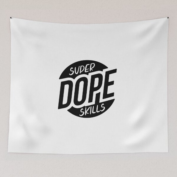 Item preview, Super Dope Skills designed and sold by TShirtCrafters.