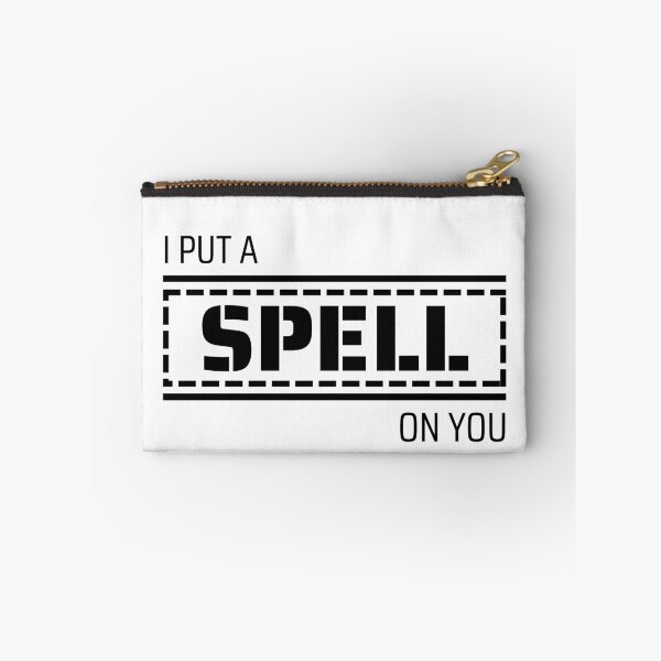 Item preview, I PUT SPELL ON YOU  designed and sold by HoneyBlizz.