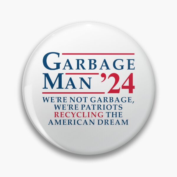 Item preview, We're not garbage, we're patriots recycling the American Dream, Garbage Trump vivek 2024 designed and sold by rachimariposa.