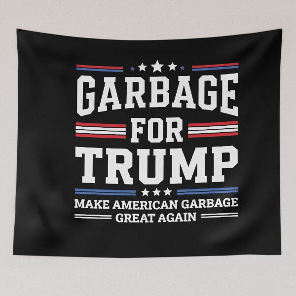 Item preview, Garbage For Trump Make American Garbage Great Again designed and sold by teeturle.