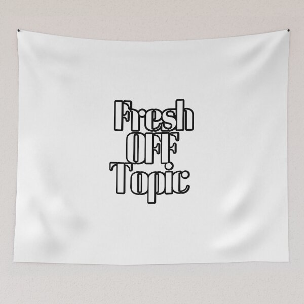 Item preview, Fresh Off Topic designed and sold by TShirtCrafters.