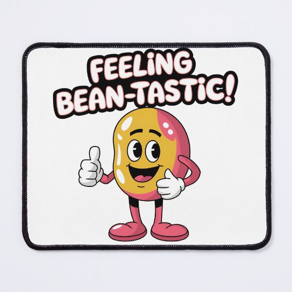 Item preview, Feeling Bean-Tastic! Funny Bean designed and sold by SRXTees.
