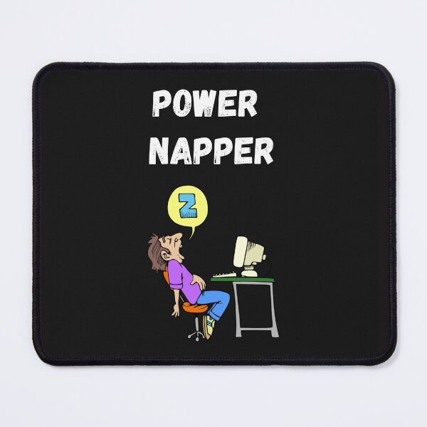 Item preview, Power Napper designed and sold by Slogans4u.