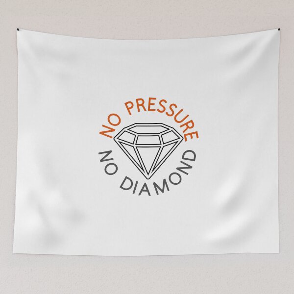 Item preview, No Pressure No Diamond designed and sold by TShirtCrafters.