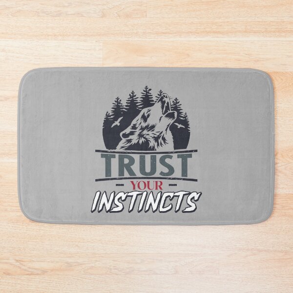 Item preview, Trust Your Instincts designed and sold by ChemicalXShop.