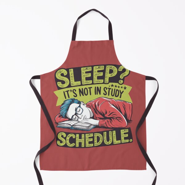 Item preview, students funny quote, sleep it s not in study schedules designed and sold by RAZ1995.