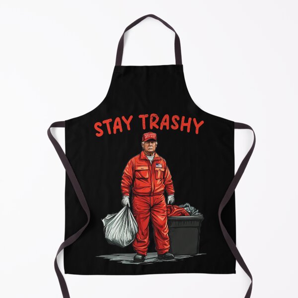 Item preview, Donald Trump Sanitary, Stay Trashy, Funny Trump Garbage Collector designed and sold by Bullish-Bear.