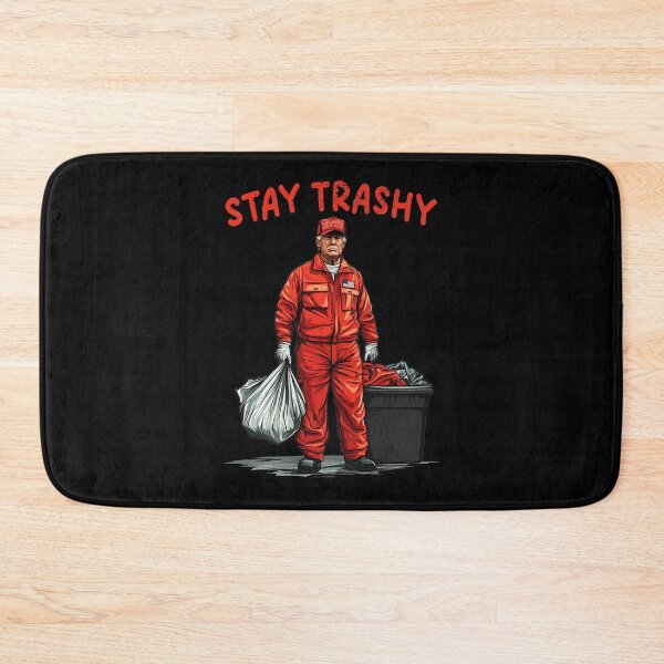 Item preview, Donald Trump Sanitary, Stay Trashy, Funny Trump Garbage Collector designed and sold by Bullish-Bear.