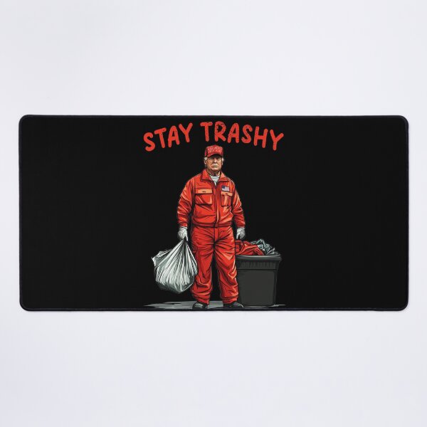 Item preview, Donald Trump Sanitary, Stay Trashy, Funny Trump Garbage Collector designed and sold by Bullish-Bear.