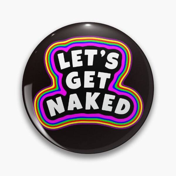 Item preview, Let's Get Naked designed and sold by glowdesigns.