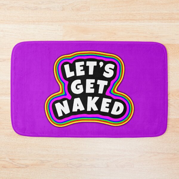 Item preview, Let's Get Naked designed and sold by glowdesigns.