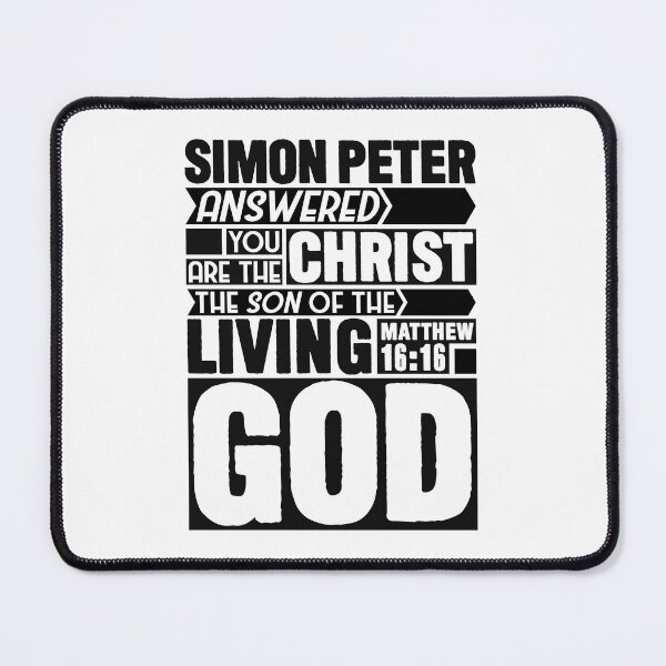 Item preview, Matthew 16:16 You are the Christ the Son of the living God designed and sold by plushism.