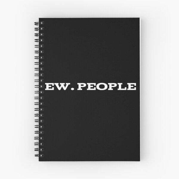 Item preview, Ew. People designed and sold by Kakarot02.