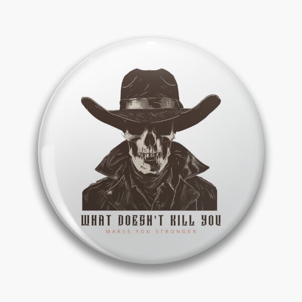 Item preview, What Doesn't Kill You Makes You Stronger designed and sold by Patrick J Land.