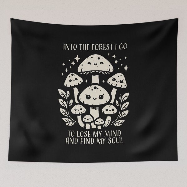Item preview, Into the forest I go to lose my mind and find my soul designed and sold by PAINTMONKEYS.