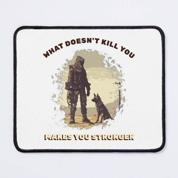 Item preview, What Doesn't Kill You Makes You Stronger designed and sold by Patrick J Land.