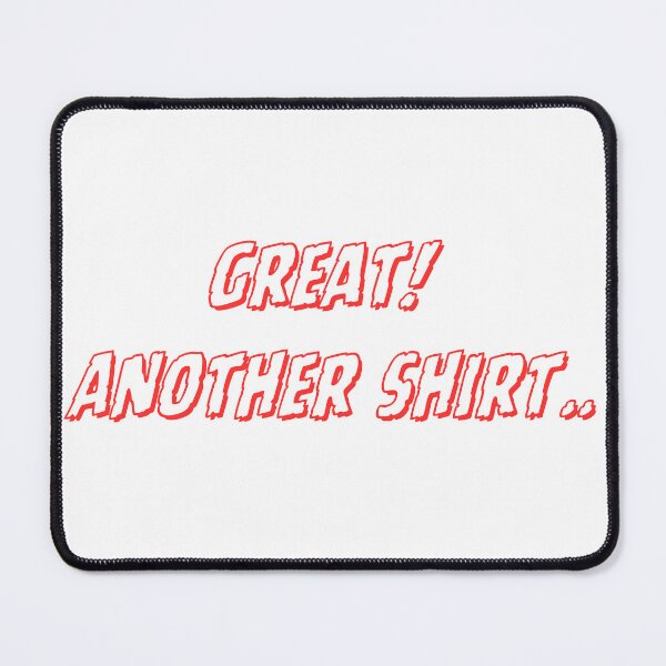 Item preview, Another Shirt! designed and sold by agravelymistake.