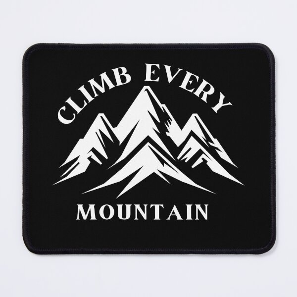 Item preview, Climb Every Mountain (White) designed and sold by brianmccourt10.