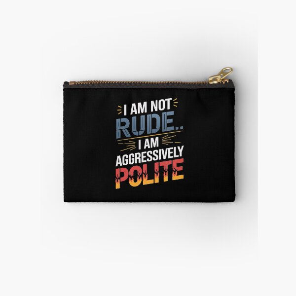 Item preview, Aggressively Polite - Bold Distressed Typography designed and sold by OwlWorks.
