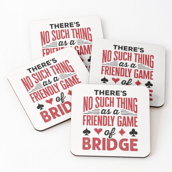 Item preview, Funny Bridge Player No Such Thing as a Friendly Game designed and sold by jaygo.