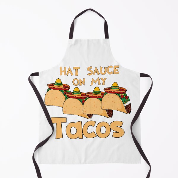 Artikelvorschau, Hat Sauce auf meine Tacos lustige Kleidung entworfen und verkauft von a1qualityd.
