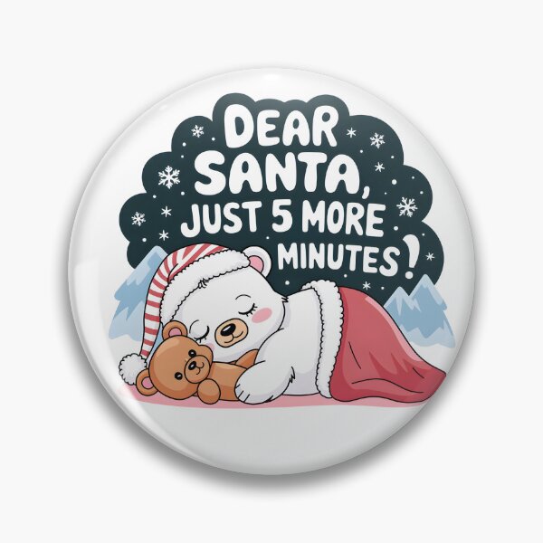 Item preview, Dear Santa 5 More Minutes Sleeping Bear Christmas Pajama Design designed and sold by ashdenent.