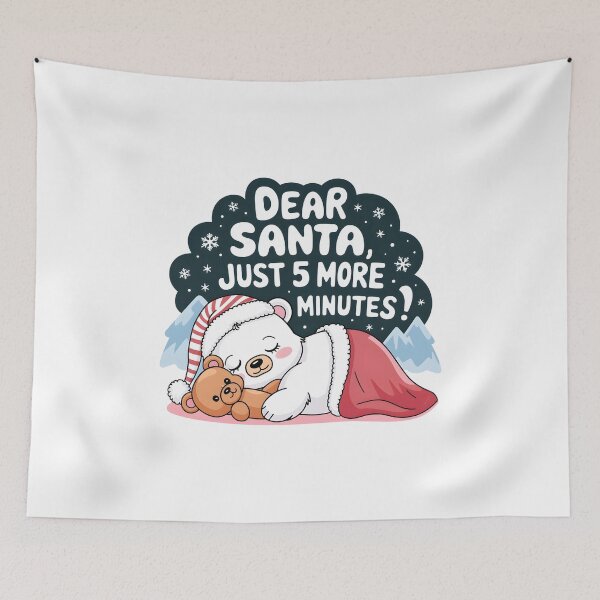 Item preview, Dear Santa 5 More Minutes Sleeping Bear Christmas Pajama Design designed and sold by ashdenent.