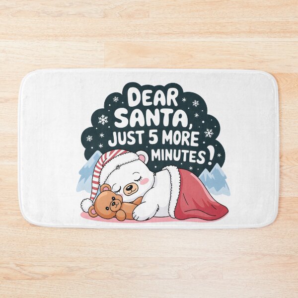 Item preview, Dear Santa 5 More Minutes Sleeping Bear Christmas Pajama Design designed and sold by ashdenent.