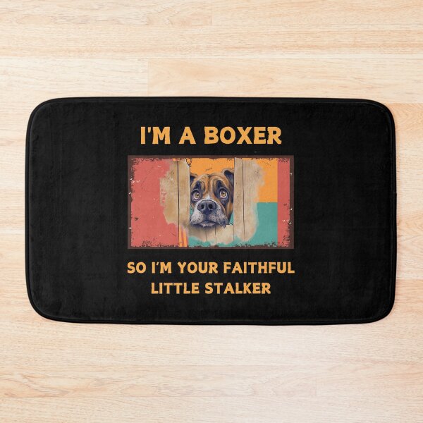 Item preview, Perro Boxer gracioso.Soy un Boxer, soy un Boxer, así que soy tu pequeño acosador fiel. designed and sold by JAGA-ALIME.