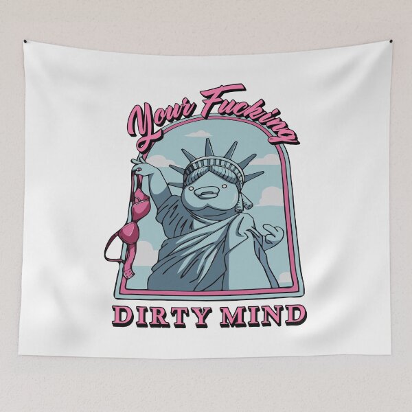Item preview, Your Fucking Dirty Mind designed and sold by WhimsyWondery.