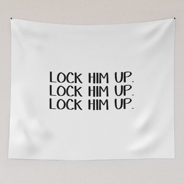 Item preview, Lock Him Up Lock Him Up Lock Him Up designed and sold by allthetees.