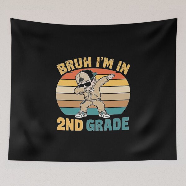 Item preview, Bruh, I’m in 2nd Grade - Funny Kids Statement designed and sold by love3617.