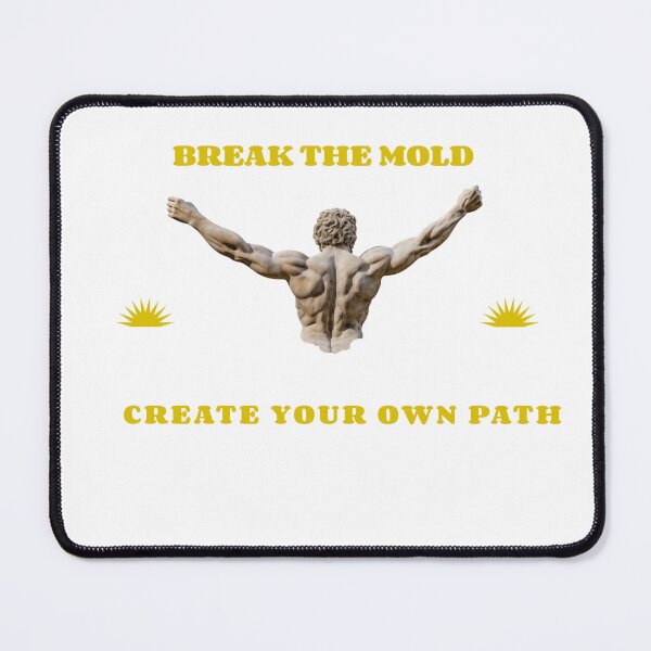 Item preview, Break The Mold designed and sold by EngagingLayout.