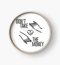 Bleachers "Don't Take the Money" Clock