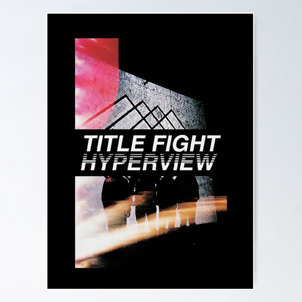 Item preview, Title Fight Hyperview designed and sold by Rasmuschrist.