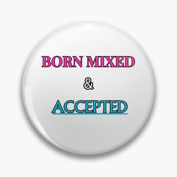 Item preview, Accepted & Born Mixed  designed and sold by HigherSelfMagic.