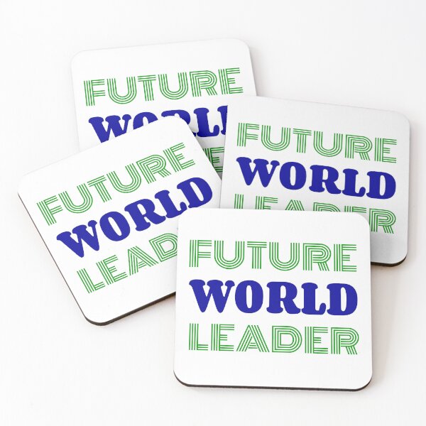 Item preview, Future world leader designed and sold by smugdesigns.
