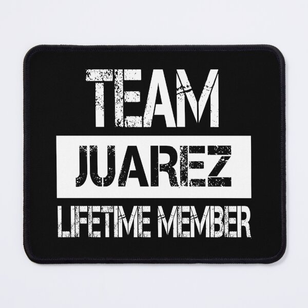 Item preview, Juarez Name Juarez Lifetime member designed and sold by Opera-Dan.