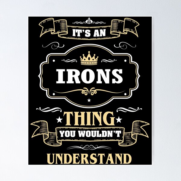 Item preview, Es una cosa de Irons que no entenderías Camiseta con nombre de Irons designed and sold by GensBarlow.