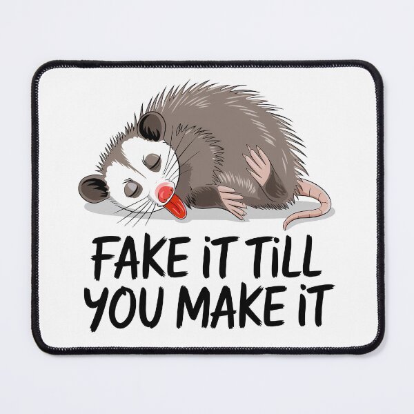 Item preview, Fake It Til You Make It designed and sold by Angry Swan Designs.