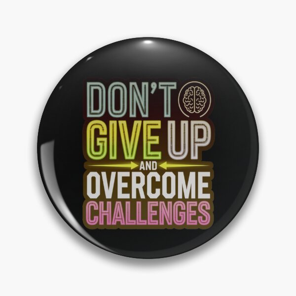 Item preview, Don't lose hope and overcome challenges. designed and sold by thechoice1.