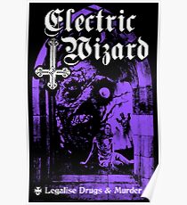 Electric Wizard - Legalisieren Sie es Poster