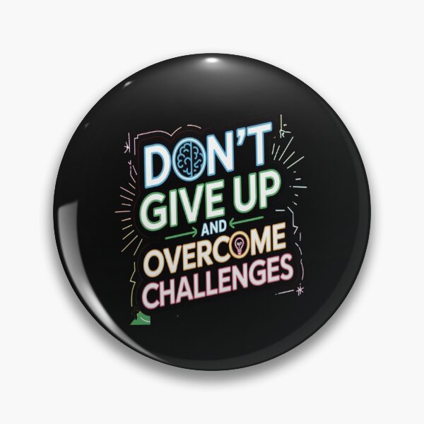 Item preview,  Don't lose hope and overcome challenges. designed and sold by thechoice1.