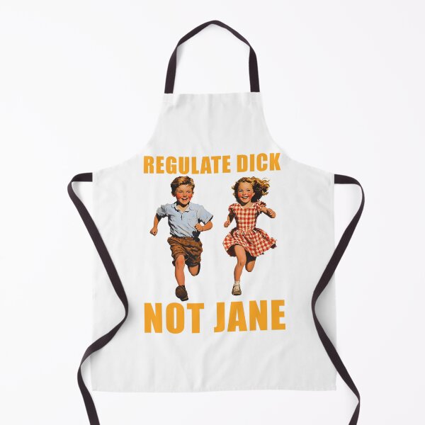 Item preview, Regulate Dick Not Jane Funny Kid Children Feminist designed and sold by Eilteradde3.