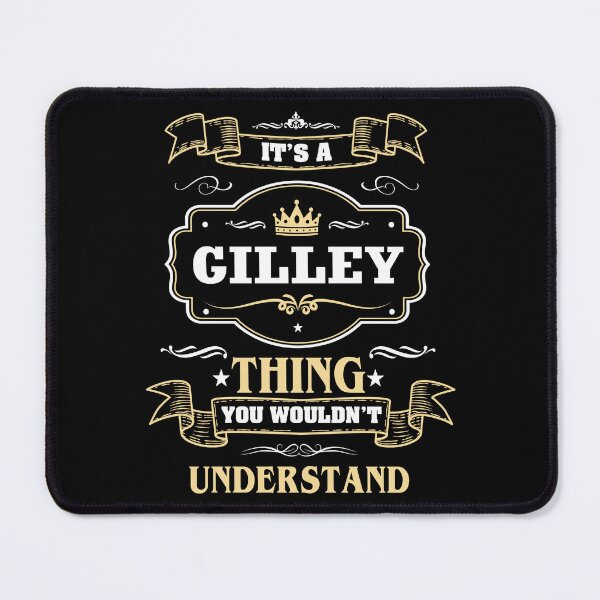 Item preview, It Is A Gilley Thing You Wouldn't Understand Gilley Name Shirt designed and sold by Zanden-zo.