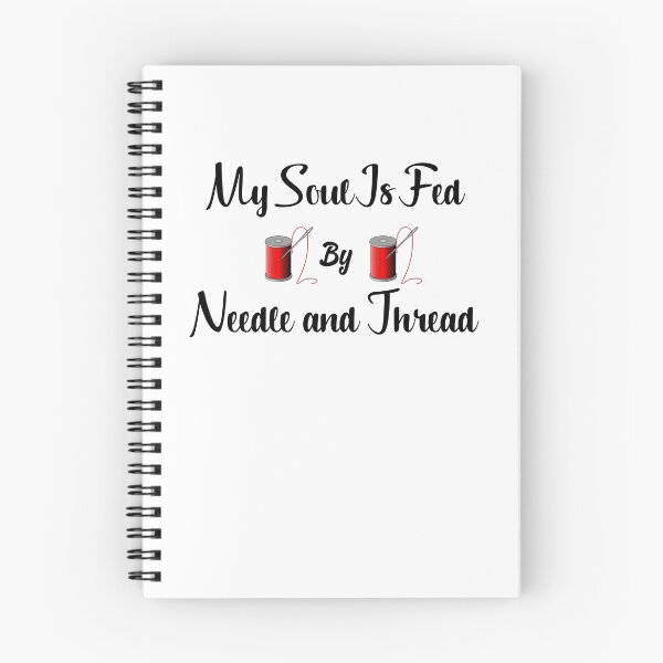 Item preview, Funny Sewing Gifts - My Soul Is Fed By Needle and Thread designed and sold by WUOdesigns.