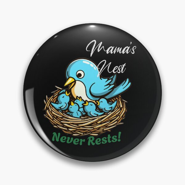Item preview, Mama's Nest, Never Rests designed and sold by MamaShepShop.
