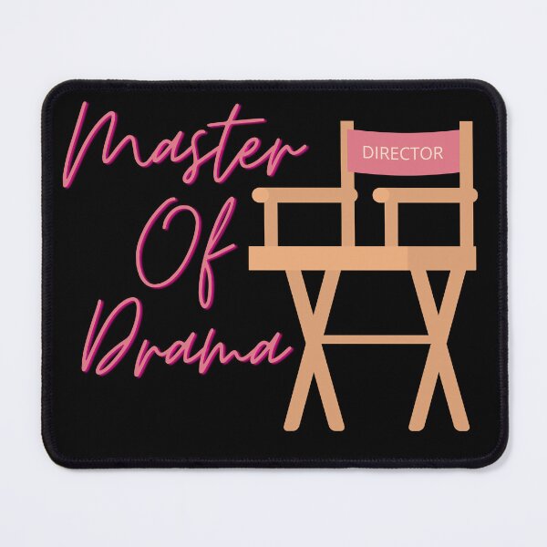 Item preview, Master Of Drama  designed and sold by Smobee.